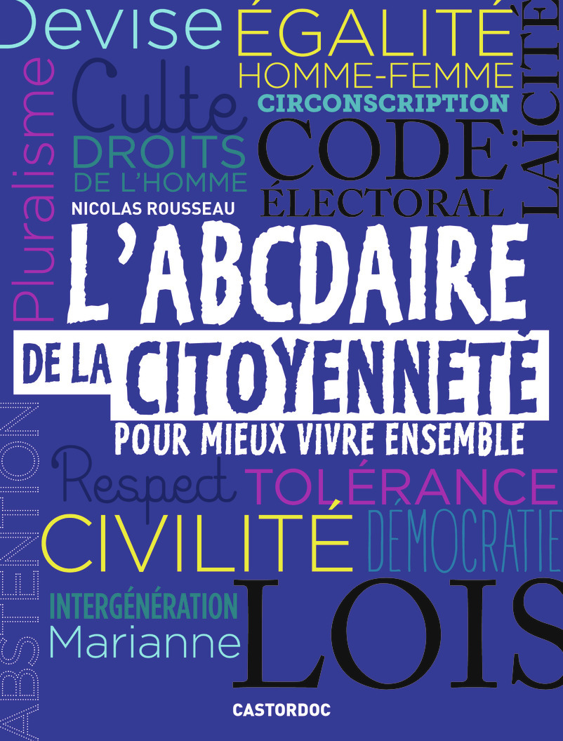 L'ABCdaire de la citoyenneté pour mieux vivre ensemble