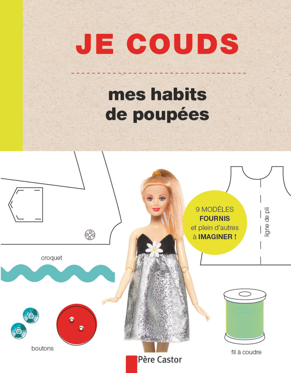 Je couds mes habits de poupées