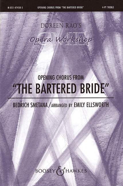Opening Chorus from "The Bartered Bride"