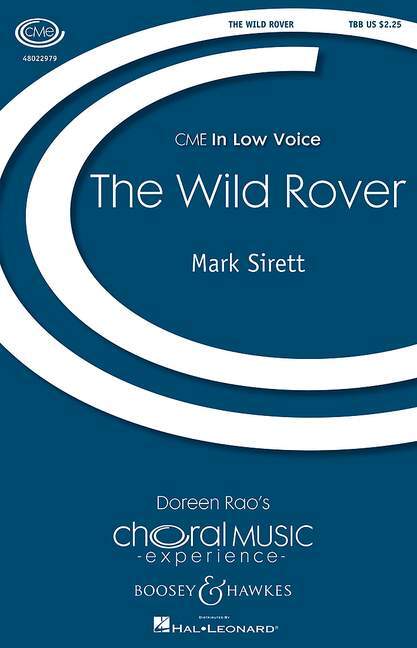 MARK SIRETT : THE WILD ROVER - TRADITIONAL IRISH - CHOEUR D'HOMMES - TBB ET PIANO