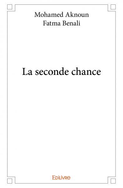 La seconde chance