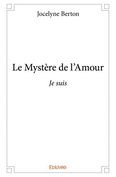 Le mystère de l’amour