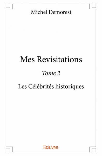 Mes revisitations