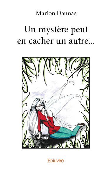 Un mystère peut en cacher un autre...