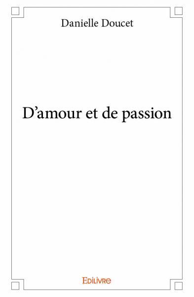 D'amour et de passion