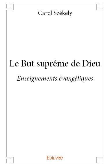 Le but suprême de dieu
