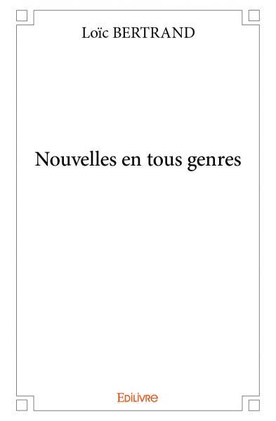 Nouvelles en tous genres