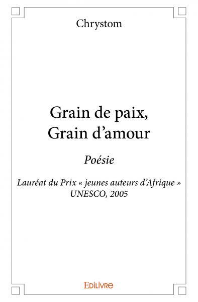 Grain de paix, grain d'amour
