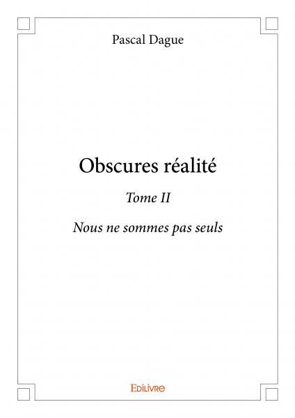 Obscures réalité