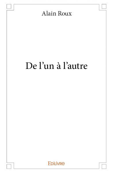 De l'un à l'autre