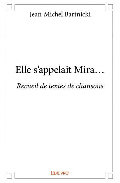 Elle s'appelait mira...