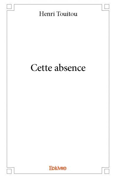 Cette absence