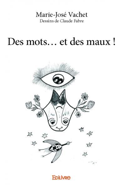 Des mots... et des maux !