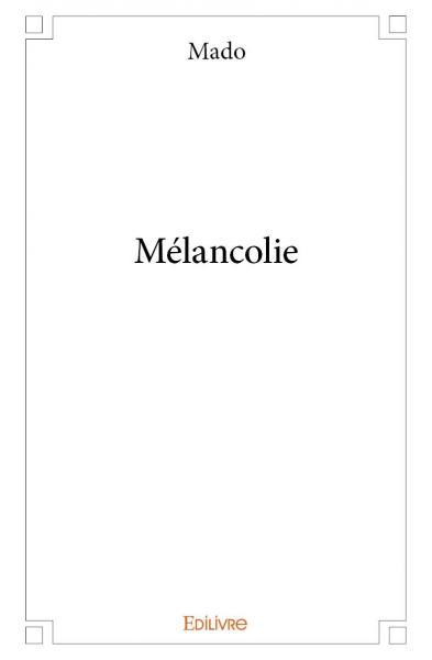 Mélancolie