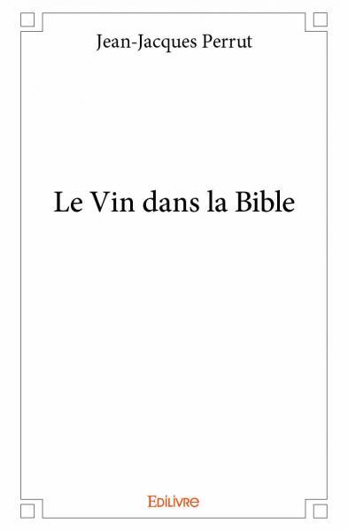 Le vin dans la bible