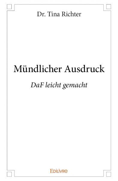 Mündlicher Ausdruck