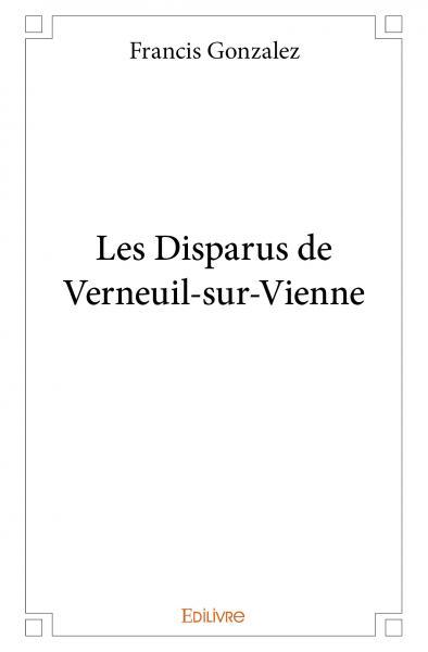 Les Disparus de Verneuil-sur-Vienne