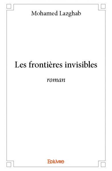 Les frontières invisibles