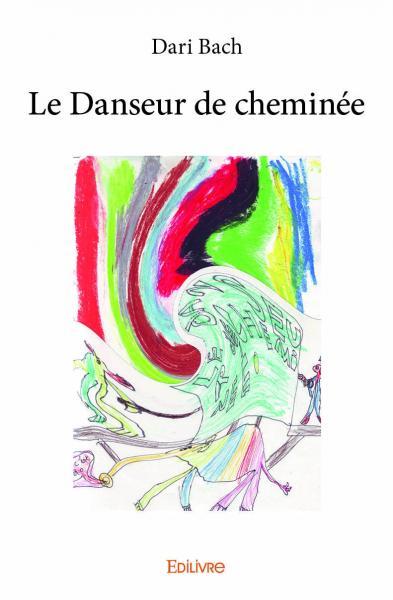 Le Danseur de cheminée