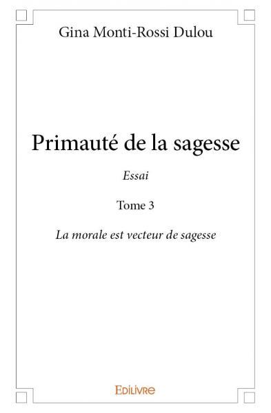Primauté de la sagesse  essai