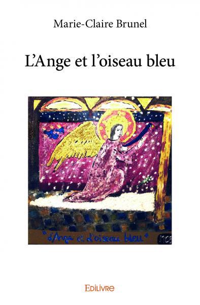 L'ange et l'oiseau bleu