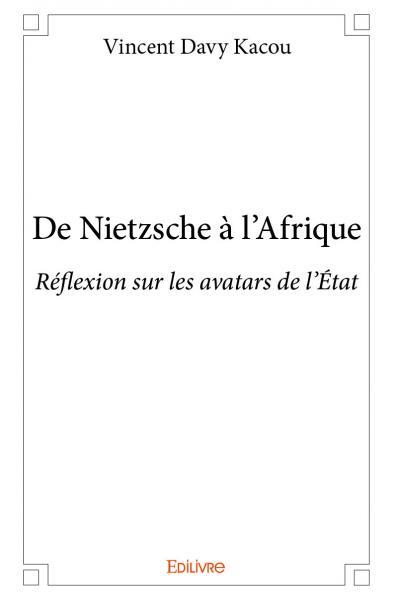 De nietzsche à l'afrique