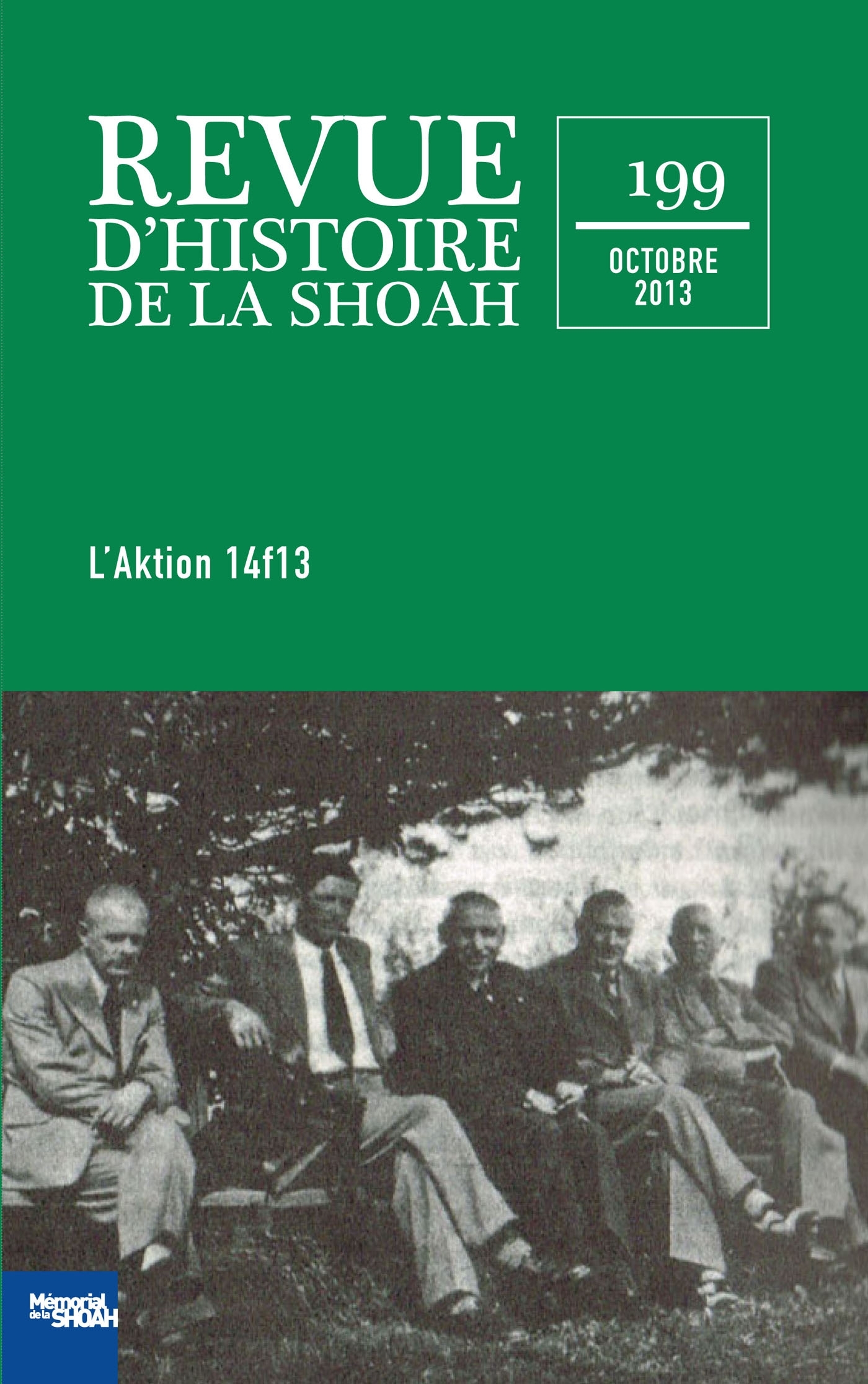 Revue d'histoire de la Shoah n°199 - L'Aktion 14f13