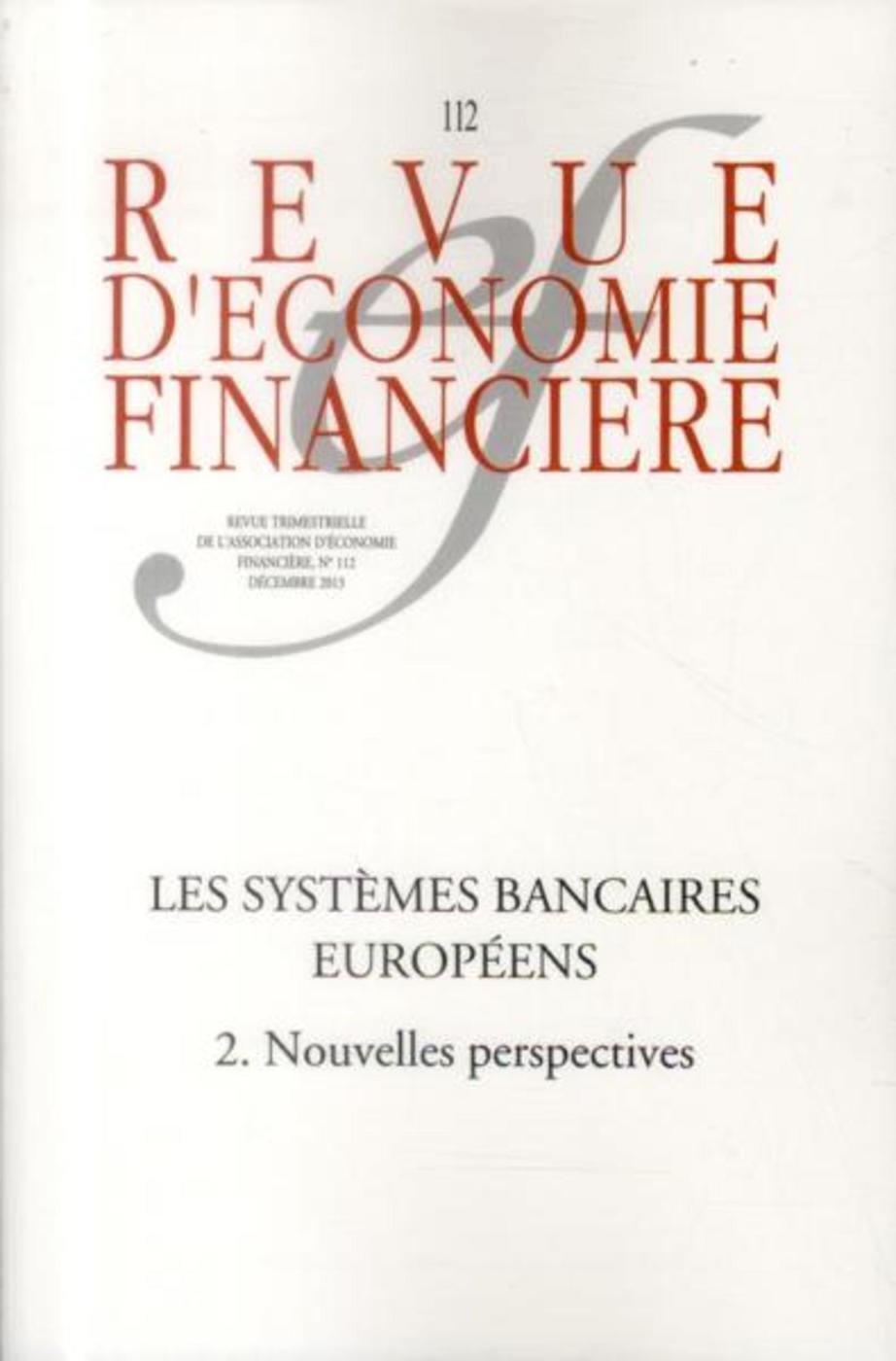 Les systèmes bancaires européens - N°112 - Décembre 2013