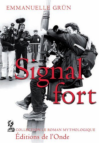 Signal fort
