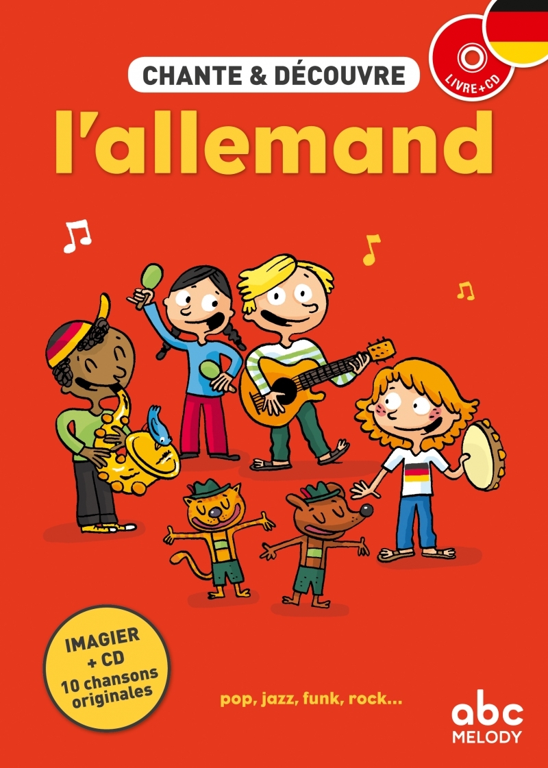 Chante et découvre l'Allemand - Livre + CD