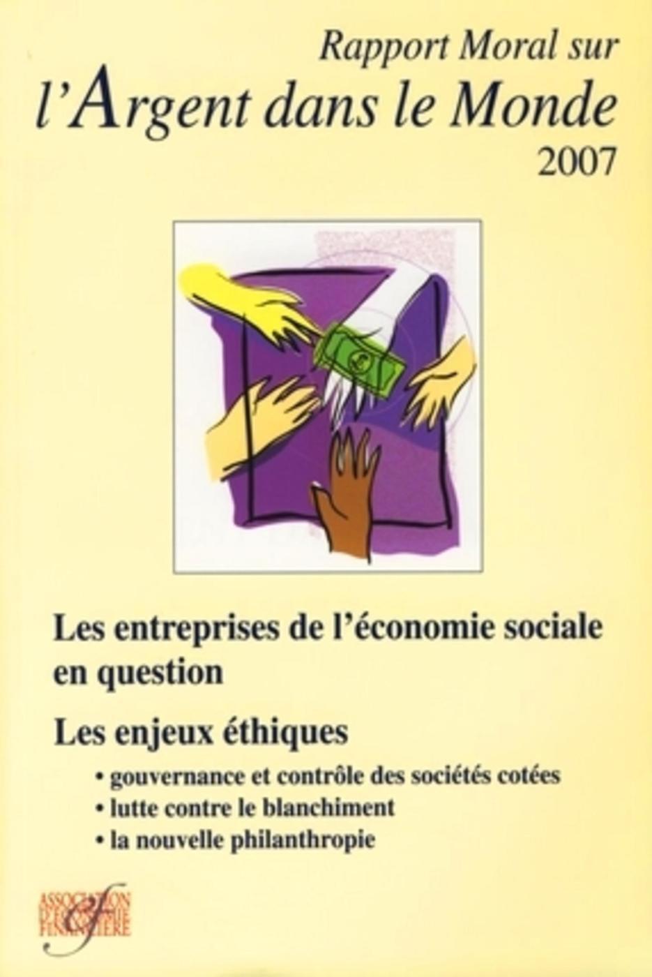Rapport moral sur l'argent dans le monde 2007