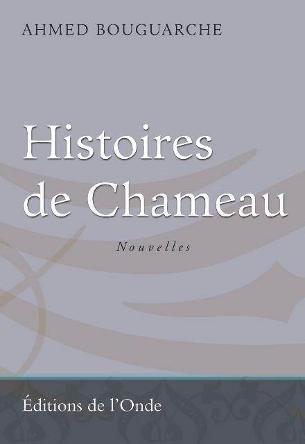 Histoires de chameau - nouvelles