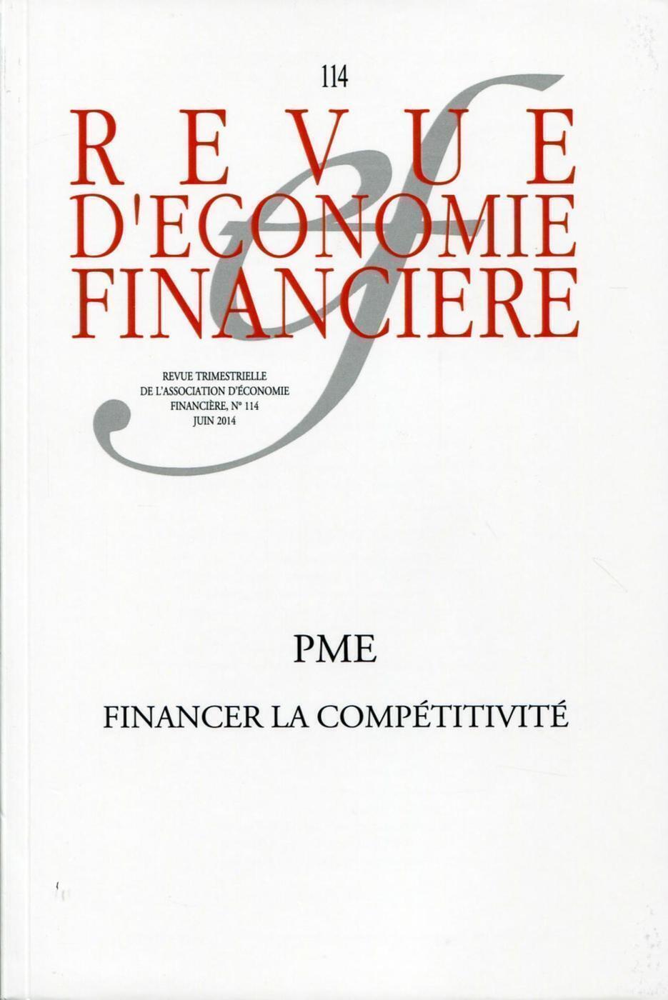 PME - Financer la compétitivité - N° 114 - Juin 2014