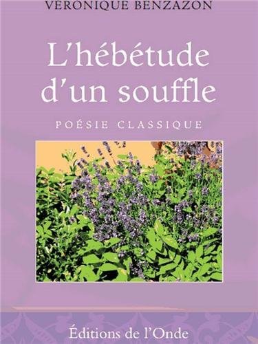 L'hébétude d'un souffle
