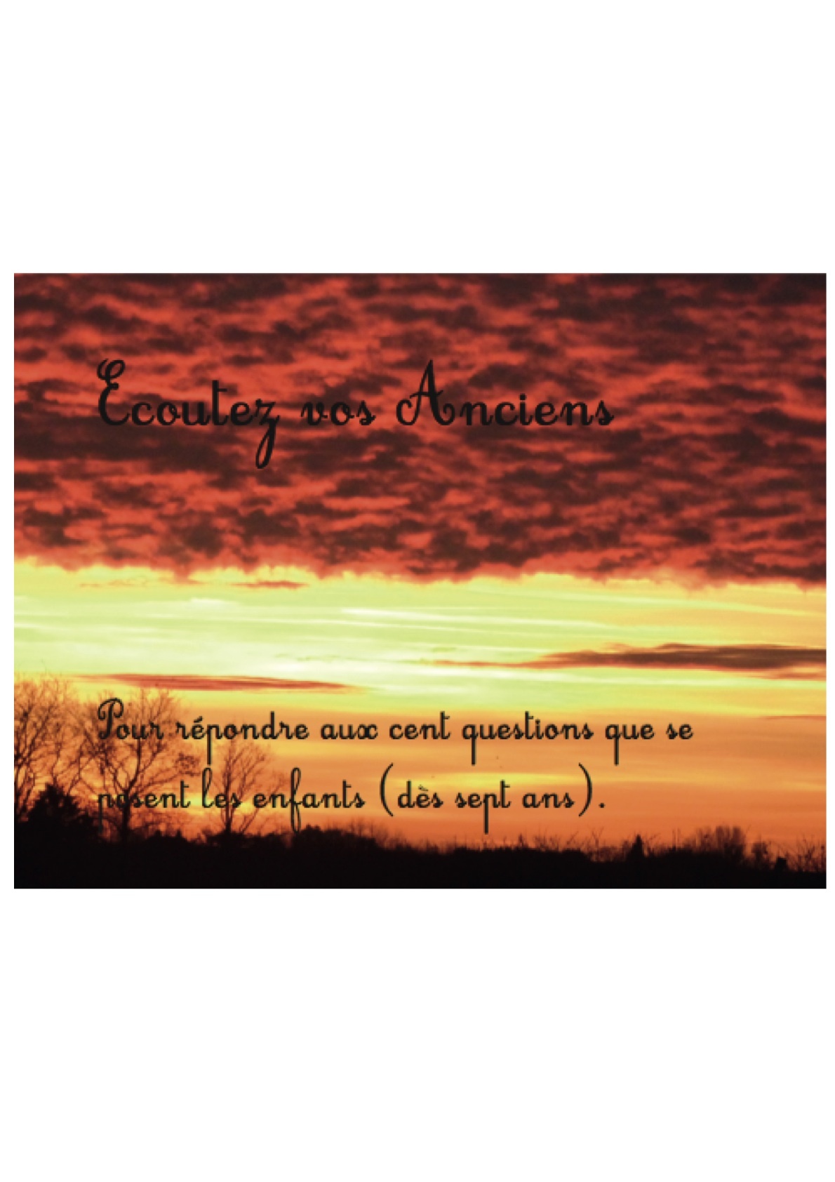 Ecoutez vos Anciens E. 7 ans