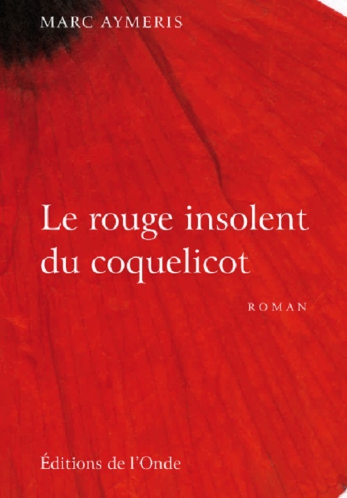 Le rouge insolent du coquelicot
