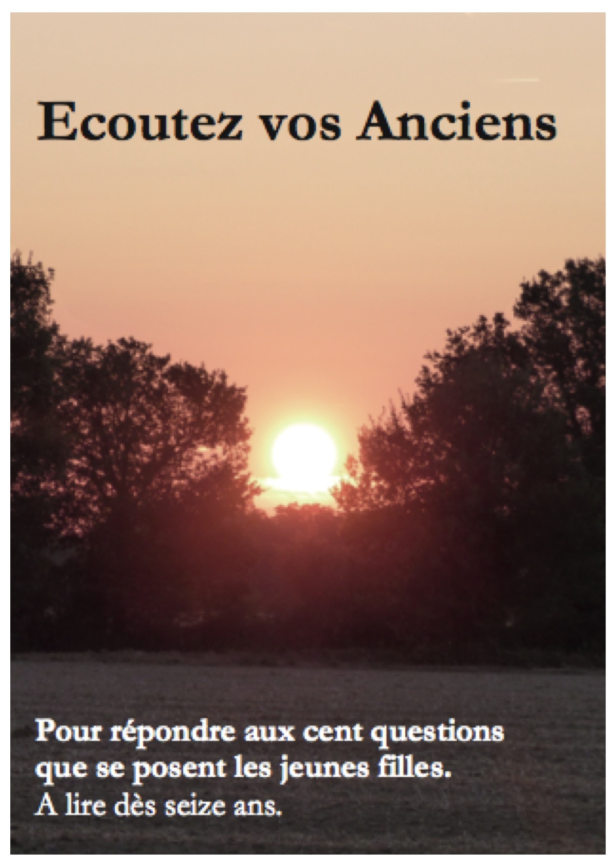 Ecoutez vos Anciens F. (16 ans)