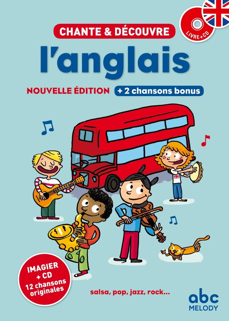 Chante et découvre l'Anglais - Livre + CD