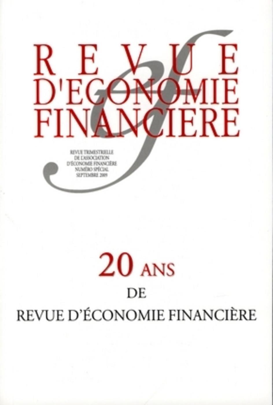 20 ans de revue d'économie financière - numéro spécial septembre 2009
