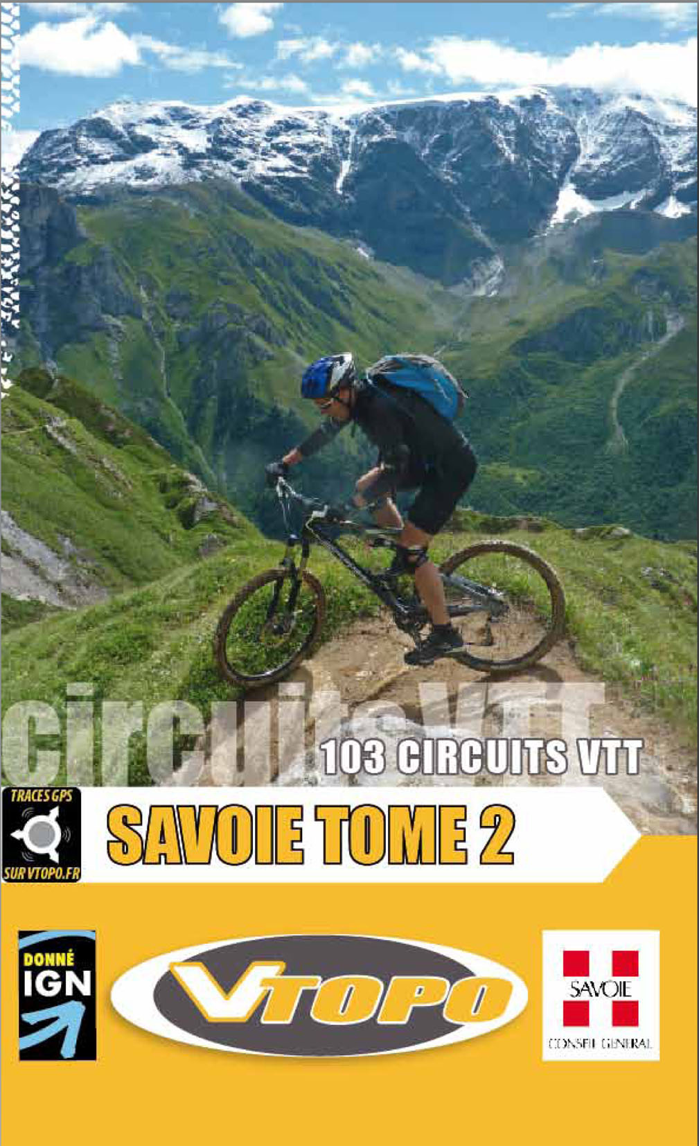 **SAVOIE TOME 2 103 CIRCUITS VTT