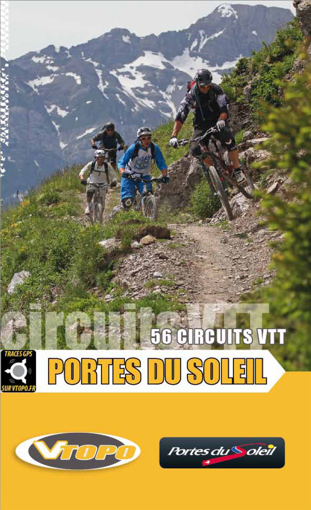PORTES DU SOLEIL VERSION FRANCAISE 56 CIRCUITS VTT