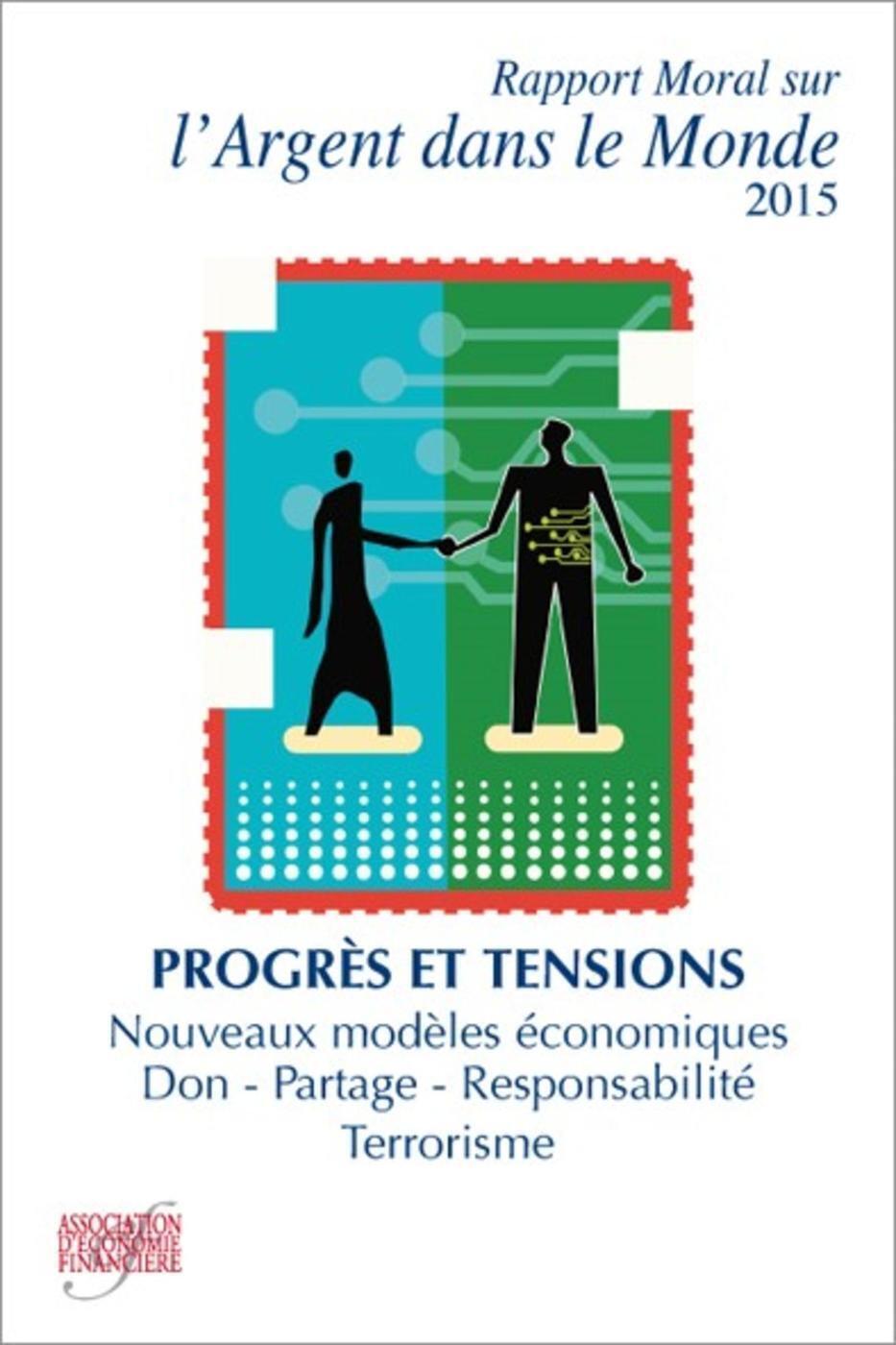 Rapport moral sur l'argent dans le monde 2015-2016