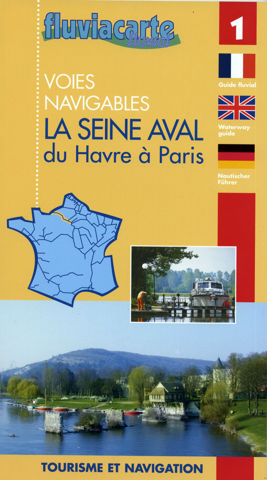 LA SEINE AVAL DU HAVRE A PARIS