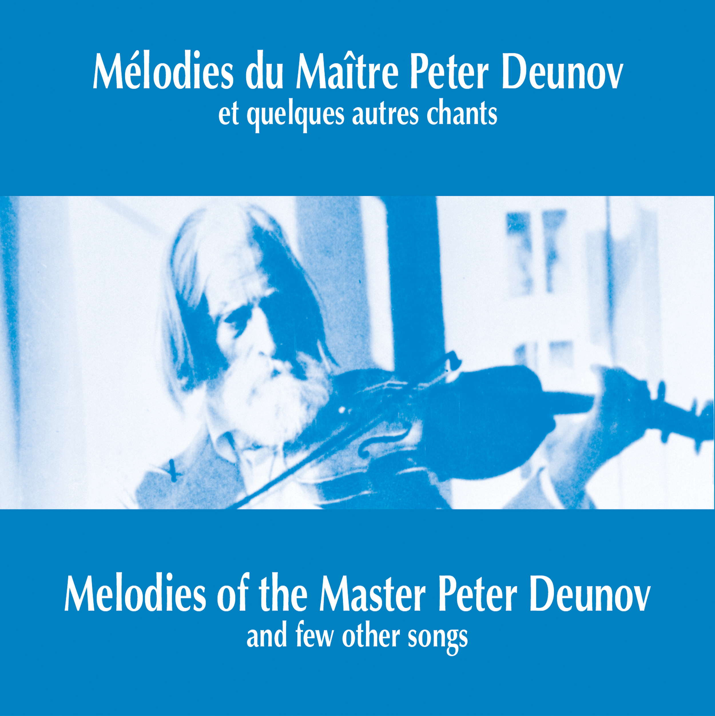 MELODIES DU MAITRE PETER DEUNOV