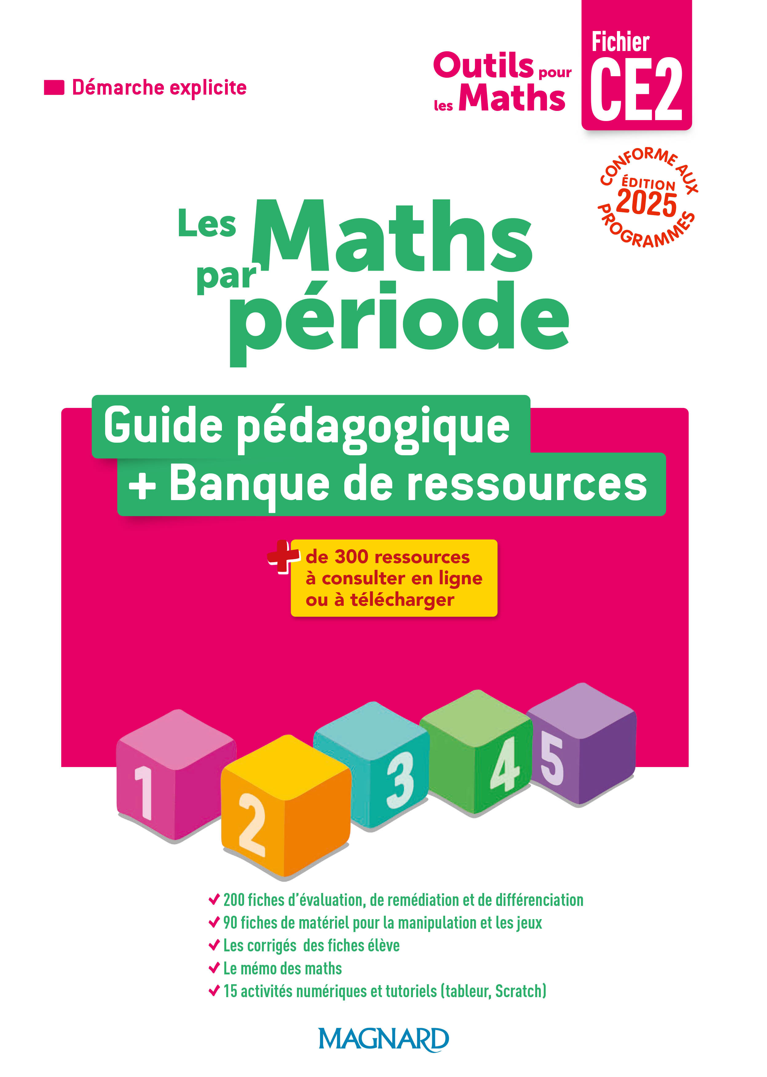 Outils pour les Maths CE2 par période (2025) - Guide du fichier + Banque de ressources
