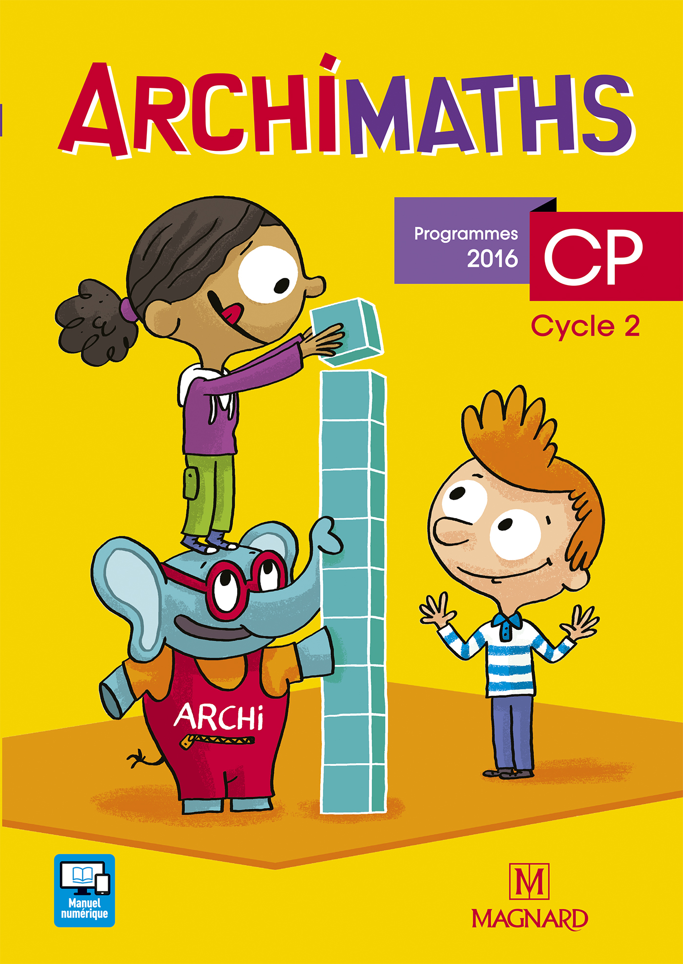 Archimaths CP (2016) - Fichier de l'élève