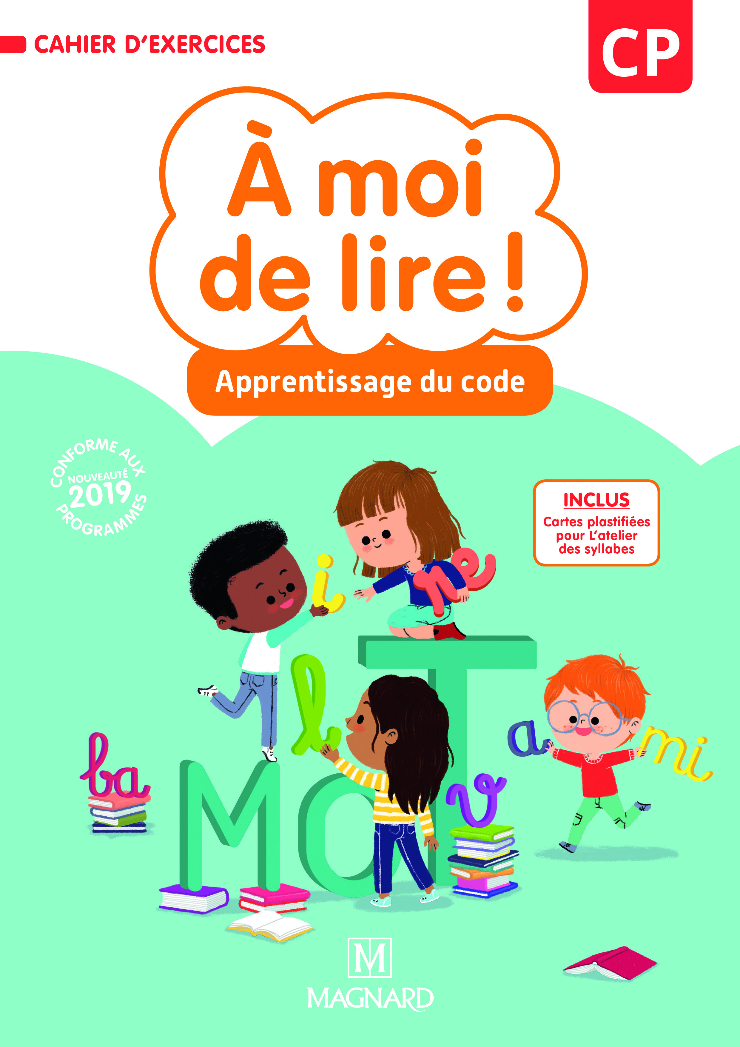 À moi de lire ! CP (2019) - Cahier d'apprentissage de code