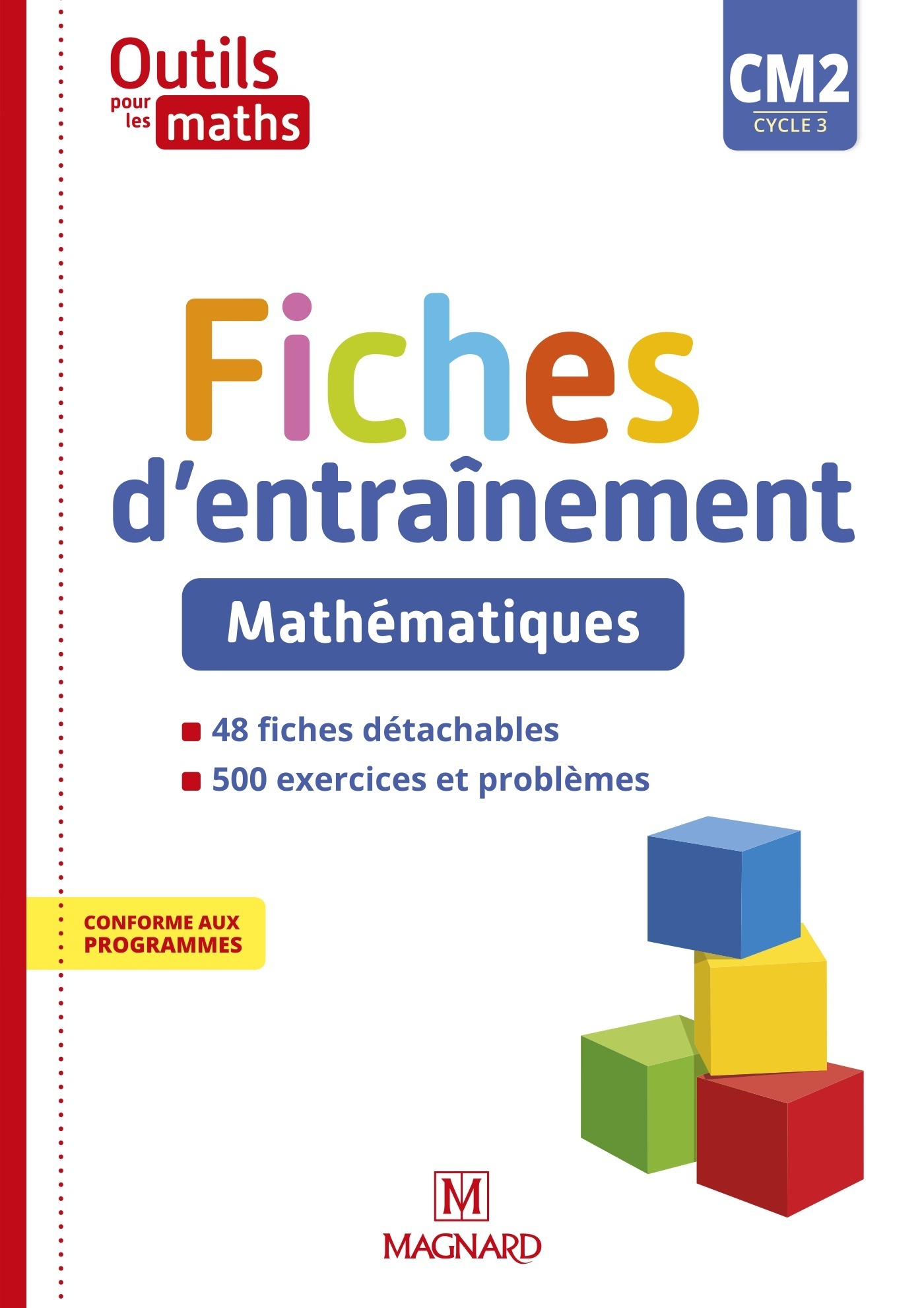 Outils pour les Maths CM2 (2021) - Fiches d'entraînement