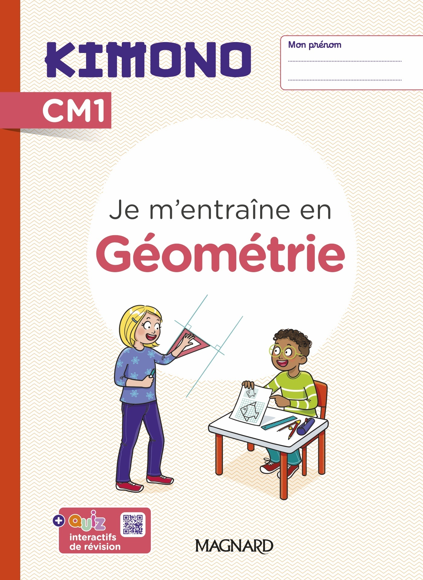 Kimono CM1 : Cahier de géométrie (2024)