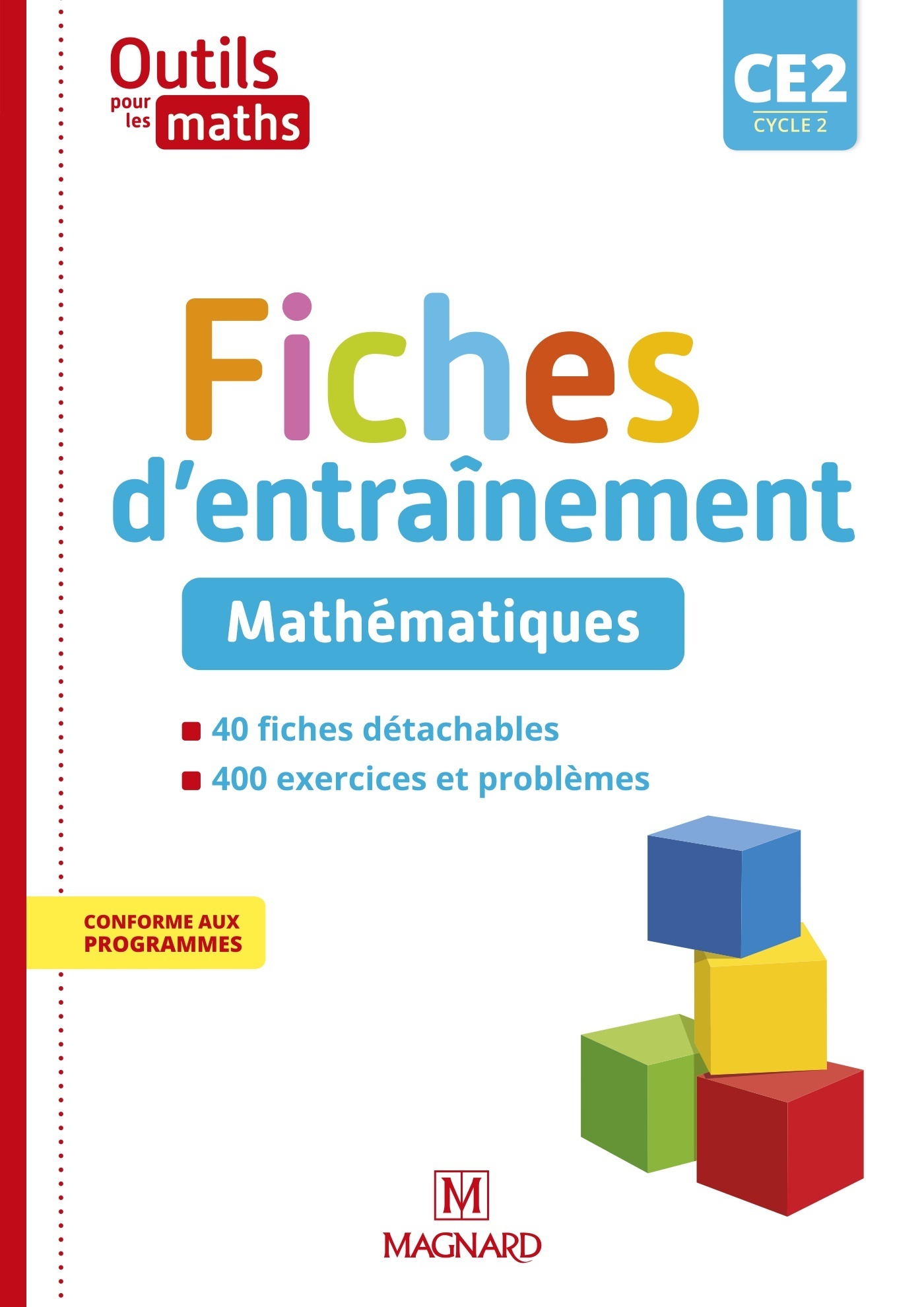 Outils pour les Maths CE2 (2021) - Fiches d'entraînement